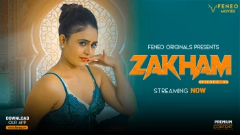 Zakham Season 2 (E03) FeneoMovies Hot Web Series