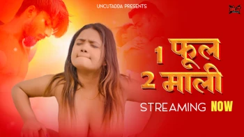 Ek Phool Do Maali UncutAdda Uncut Short Film