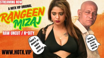 Rangeen Mizaj HotX Uncut Short Film