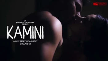 Kamini (E02) EightShots Uncut Web Series