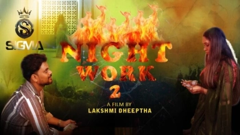 Night Work 2 Sigma Hot Short Film
