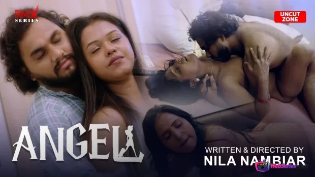 Angel UC (E01) NMX Hot Web Series