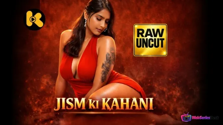 Jism Ki Kahani Kaama Hot Short Film