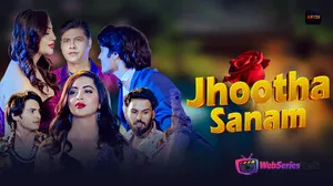 Jhootha Sanam (E01-E02) Akku Hot Web Series