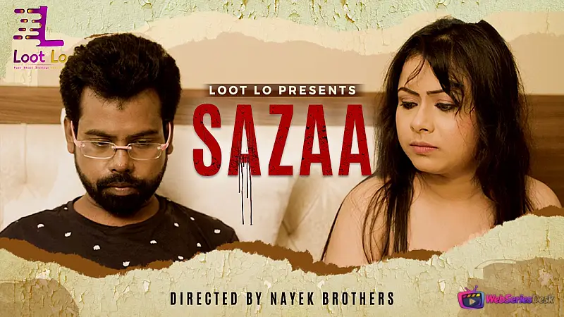 Sazaa (E01) LootLo Hot Web Series
