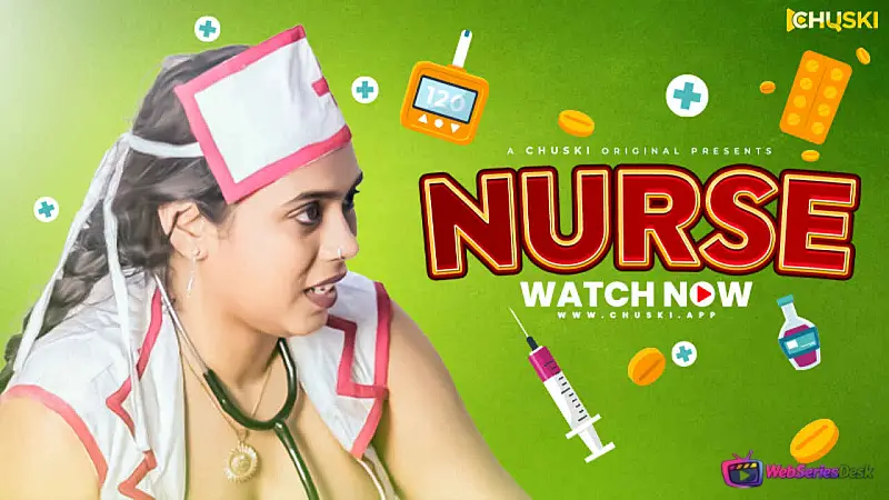 Nurse Chuski Uncut Short Film