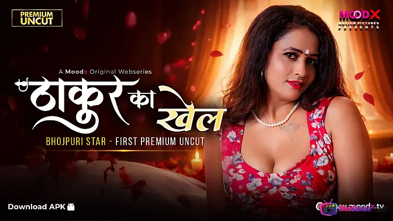 Thakur Ka Khel (E01) MoodX Hot Web Series