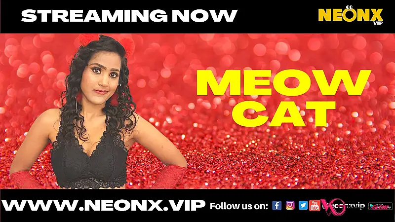 Meow Cat NeonX Uncut Short Film