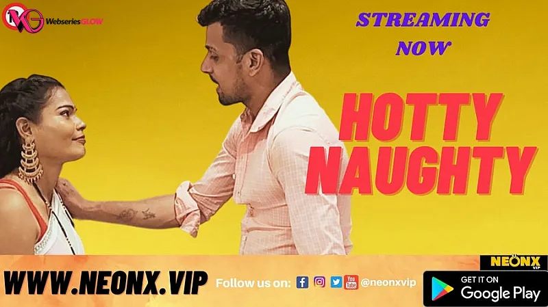 Hotty Naughty NeonX Uncut Short Film