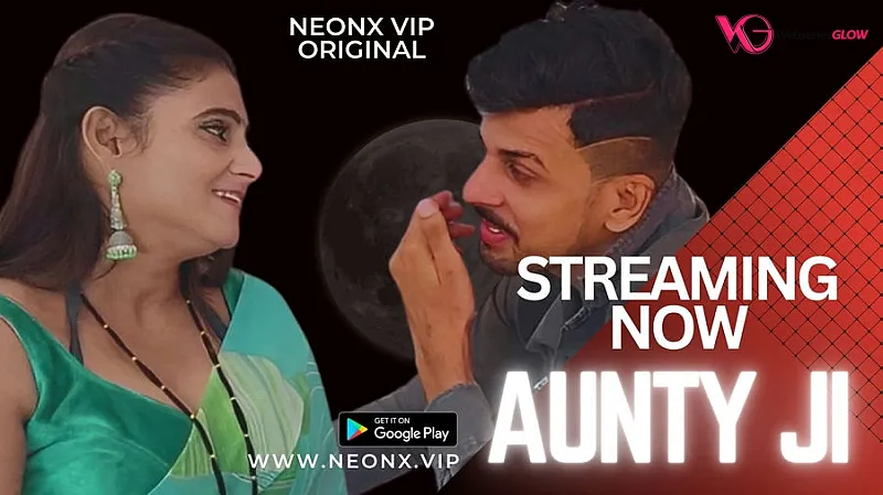 Aunty Ji NeonX Uncut Short Film