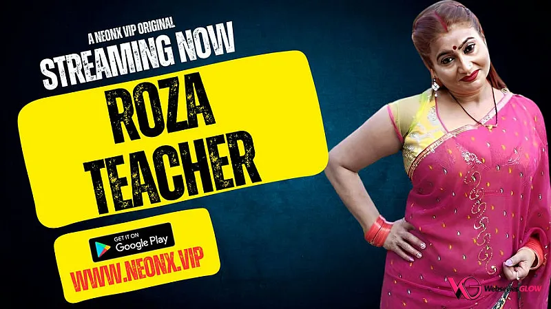 Roza Teacher NeonX Uncut Short Film