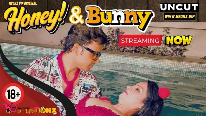 Honey And Bunny NeonX Uncut Short Film