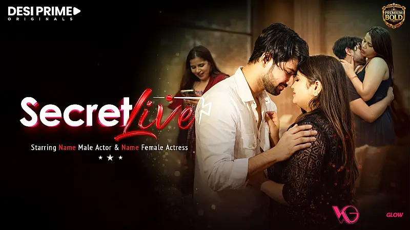 Secret Live Desiprime Hot Short Film