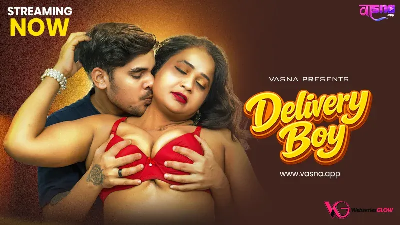Delivery Boy Vasna Hot Short Film