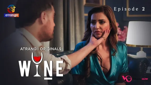 Wine (Part 1) Atrangii Hot Web Series