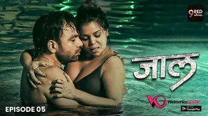 Jaal (E05) 9RedMovies Hot Web Series