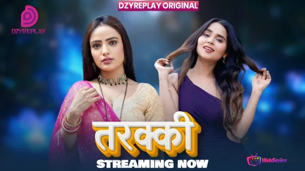 Tarakki (E05) Dzyreplay Hot Web Series