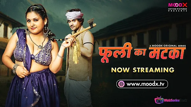 Phuli Ka Matka (E02) MoodX Hot Web Series